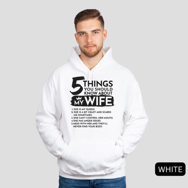 5 Things You Should Know About My Wife Hoodie